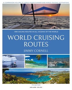 World cruising routes by Jimmy Cornell