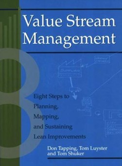 Value stream management by Don Tapping
