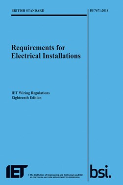 Requirements for electrical installations by Institution of Electrical Engineers
