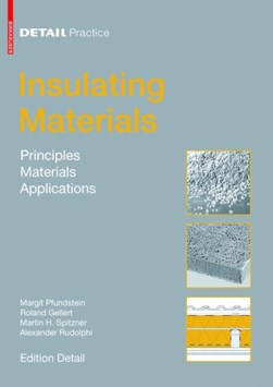 Insulating materials by Margit Pfundstein