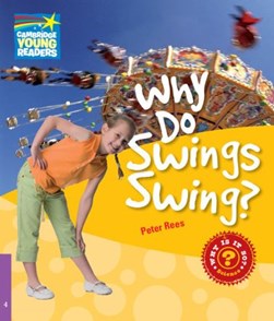 Why do swings swing? by Peter Rees