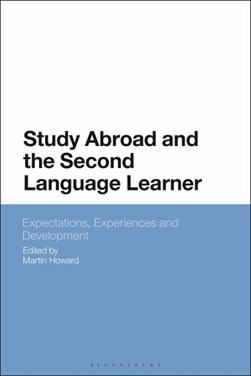 Study abroad and the second language learner by 