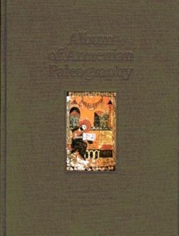 Album of Armenian paleography by Michael E. Stone