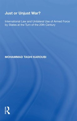 Just or unjust war? by Mohammad Taghi Karoubi