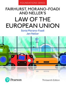 Fairhurst, Morano-Foadi, and Neller's law of the European Un by Sonia Morano-Foadi
