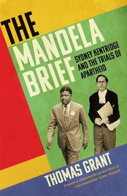 The Mandela brief by Thomas Grant