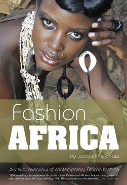 Fashion Africa by Jacqueline Shaw