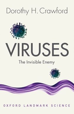 Viruses by Dorothy H. Crawford