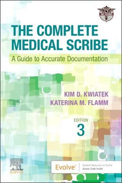 The complete medical scribe by 