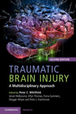 Traumatic brain injury by Peter C. Whitfield