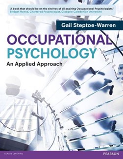 Occupational psychology by Gail Steptoe-Warren