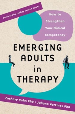 Emerging adults in therapy by Zachary Aaron Kahn