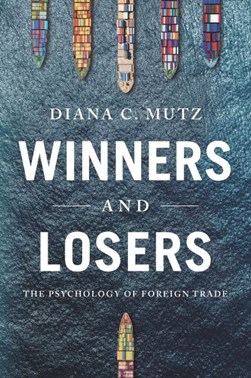 Winners and losers by Diana Carole Mutz