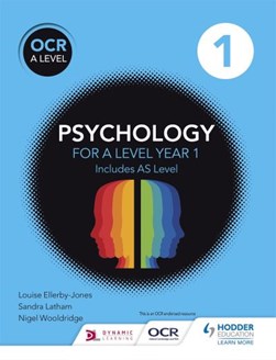 OCR psychology for A level. Book 1 by Louise Ellerby-Jones