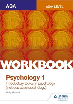 AQA psychology for A level. Workbook 1 Social influence, mem by Rob Liddle