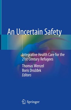 An Uncertain Safety by Thomas Wenzel