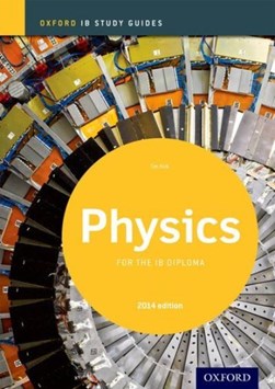 Physics. Study guide by Tim Kirk
