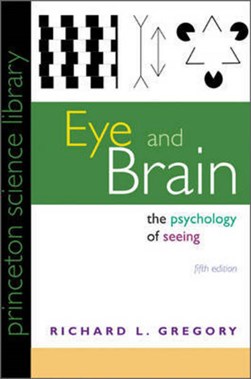 Eye and brain by R. L. Gregory