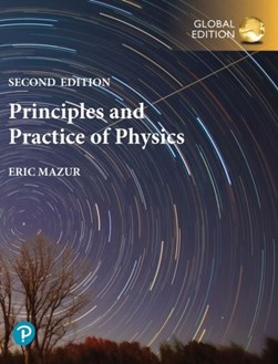 Principles & practice of physics. Volume 2 by Eric Mazur