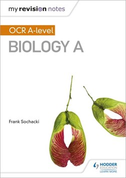 OCR A-level biology by Frank Sochacki
