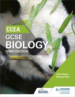 Gcse Biology For Ccea 3Ed by Denmour Boyd