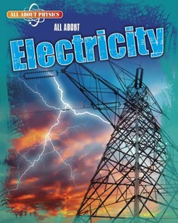 All about electricity by Leon Gray