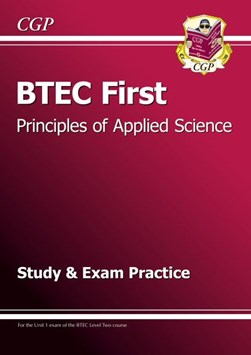 BTEC first principles of applied science. Study and exam pra by Katherine Craig