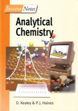 Analytical chemistry by D. Kealey