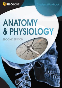 Anatomy & Physiology by Tracey Greenwood