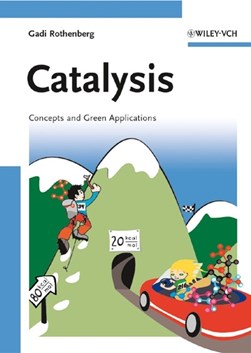 Catalysis by Gadi Rothenberg