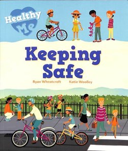 Keeping safe by Katie Woolley