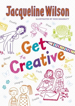 The Get Creative Journal by Jacqueline Wilson