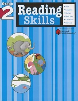 Reading Skills: Grade 2 (Flash Kids Harcourt Family Learning by Flash Kids Editors