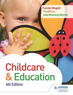 Child Care And Education 6th Edition P/B by Carolyn Meggitt