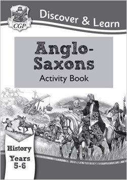 Anglo-Saxons. Activity book by Joanna Copley
