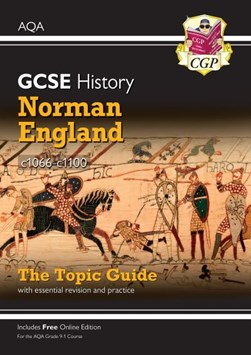 Norman England, c1066-c1100 by Andy Cashmore