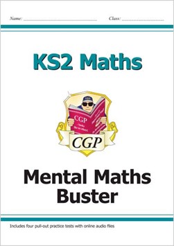 KS2 Maths SAT Buster - Mental Maths (with audio tests) by CGP Books