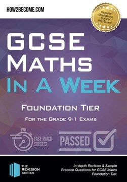 GCSE maths in a week Foundation tier by 