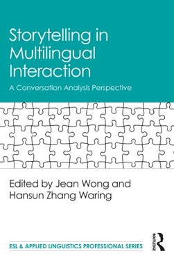 Storytelling in multilingual interaction by Jean Wong