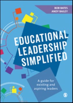 Educational leadership simplified by Bob Bates