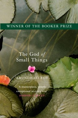 God Of Small Things by Arundhati Roy