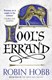 Fool’s Errand  Tawny Man Trilogy 1 P/B by Robin Hobb