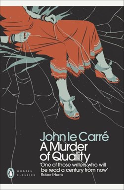 A murder of quality by John Le Carré
