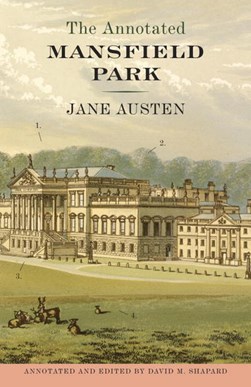 The annotated Mansfield Park by Jane Austen