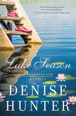 Lake season by Denise Hunter