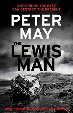 The Lewis man by Peter May