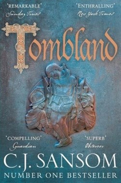 Tombland by C. J. Sansom