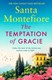The temptation of Gracie by Santa Montefiore