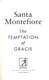 The temptation of Gracie by Santa Montefiore