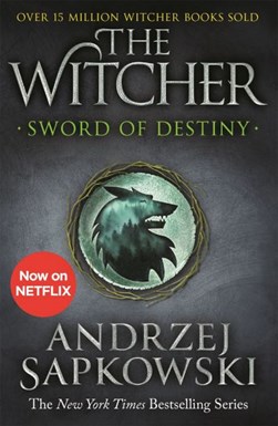 Witcher Book 2 Sword Of Destiny  P/B N/E by Andrzej Sapkowski